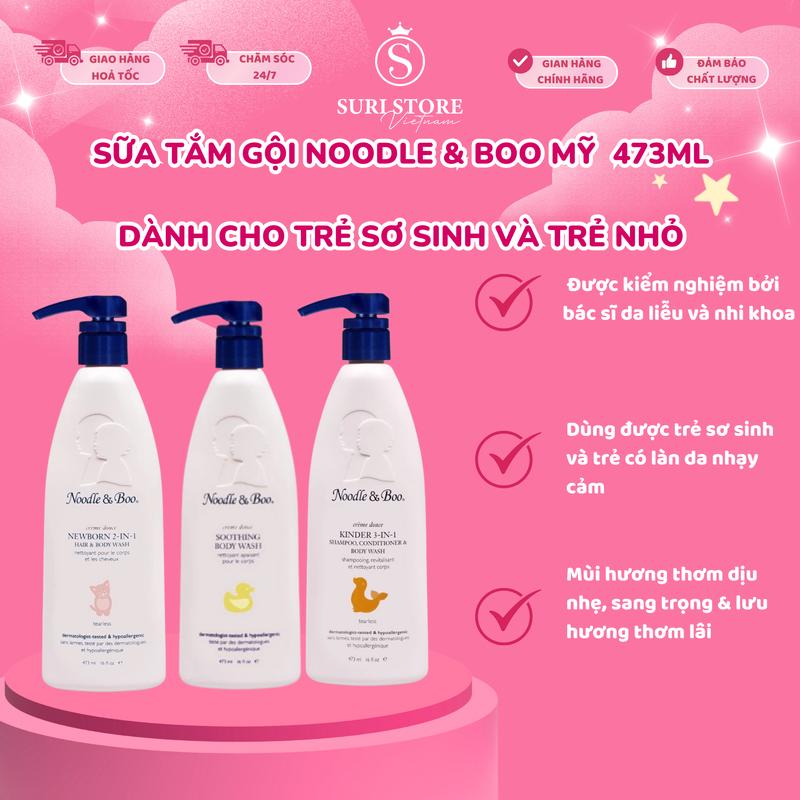  SURI STORE - Sữa tắm gội Noodle & Boo Mỹ 473ml - dành cho trẻ sơ sinh và trẻ nhỏ 