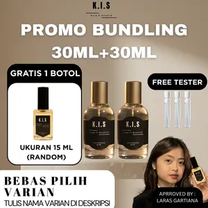 [PROMO BUNDLING] KIS Parfum Bundling 2 Botol 30ml + 30ml GRATIS 1 BOTOL 15ml random - EDP Bebas Pilih Varian - FREE SAMPLE