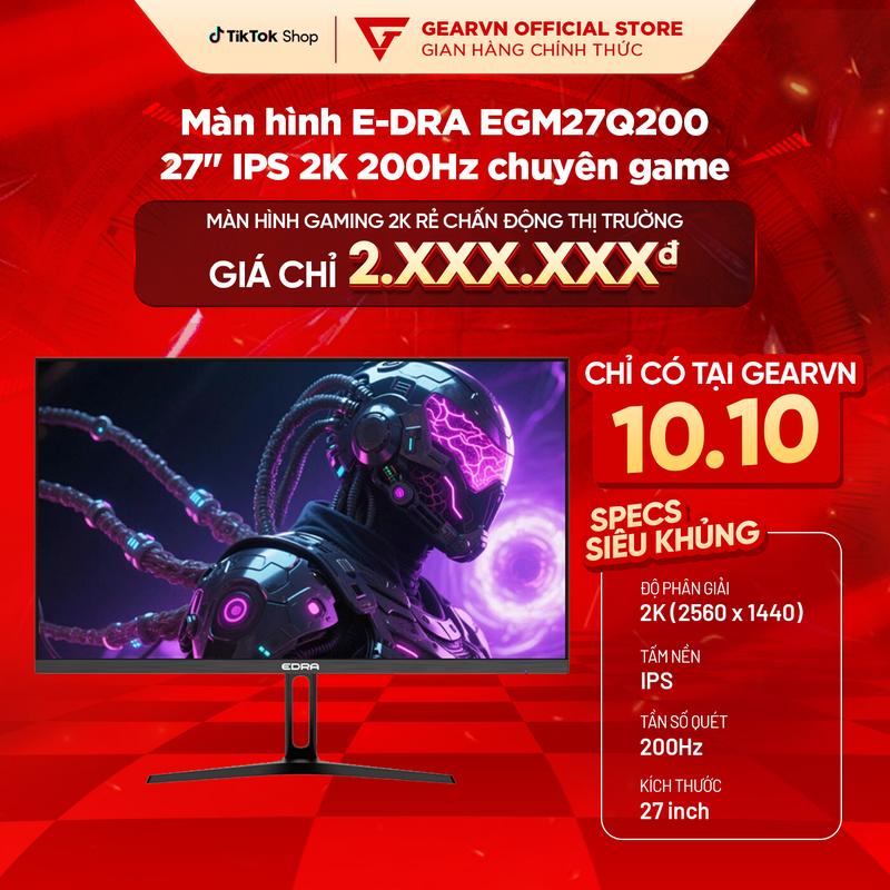  Màn hình gaming EDRA EGM27Q200 27 inch 2K 200Hz 