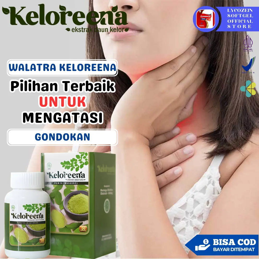 Kapsul Keloreena Atasi Gondok Benjolan Di Leher Hipertiroid Gondongan Beracun Gondokan Kelenjar Tiroid