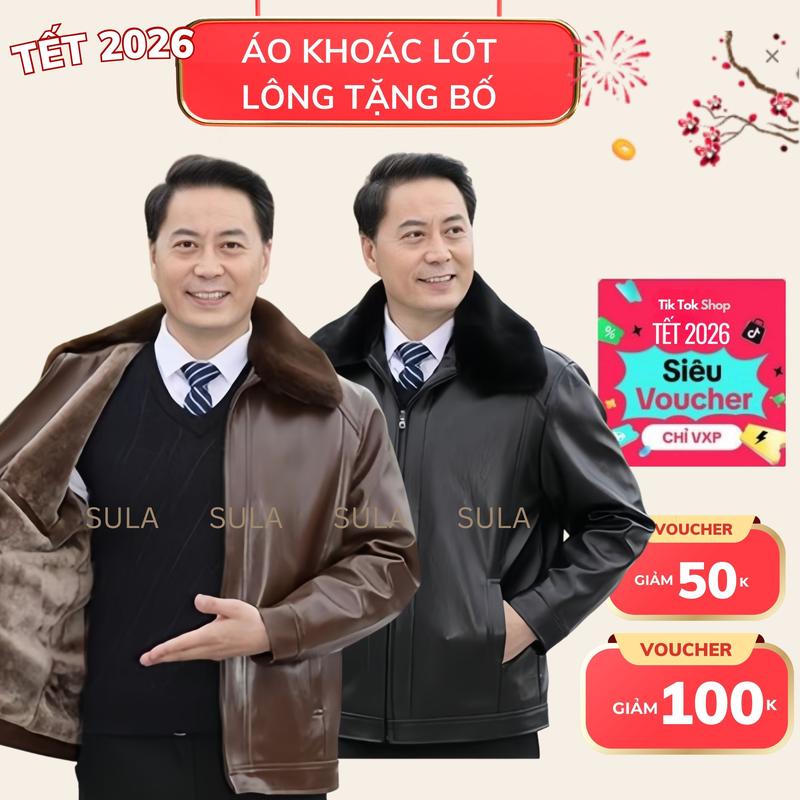 SULA Áo Khoác Da Nam Trung Niên Cao Cấp Lót Lông Mềm Mại Chống Lạnh Tốt Phom Đứng Lịch Sự Tôn Dáng