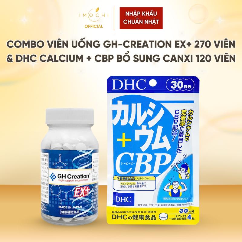 Combo Viên Uống GH-Creation EX+ 270 Viên & DHC Calcium + CBP Bổ Sung Canxi 120 Viên Nhật Bản