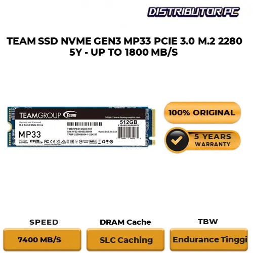 TEAM SSD NVME GEN3 MP33 PCIE 3.0 M.2 2280 5Y - UP TO 1800 MB/S