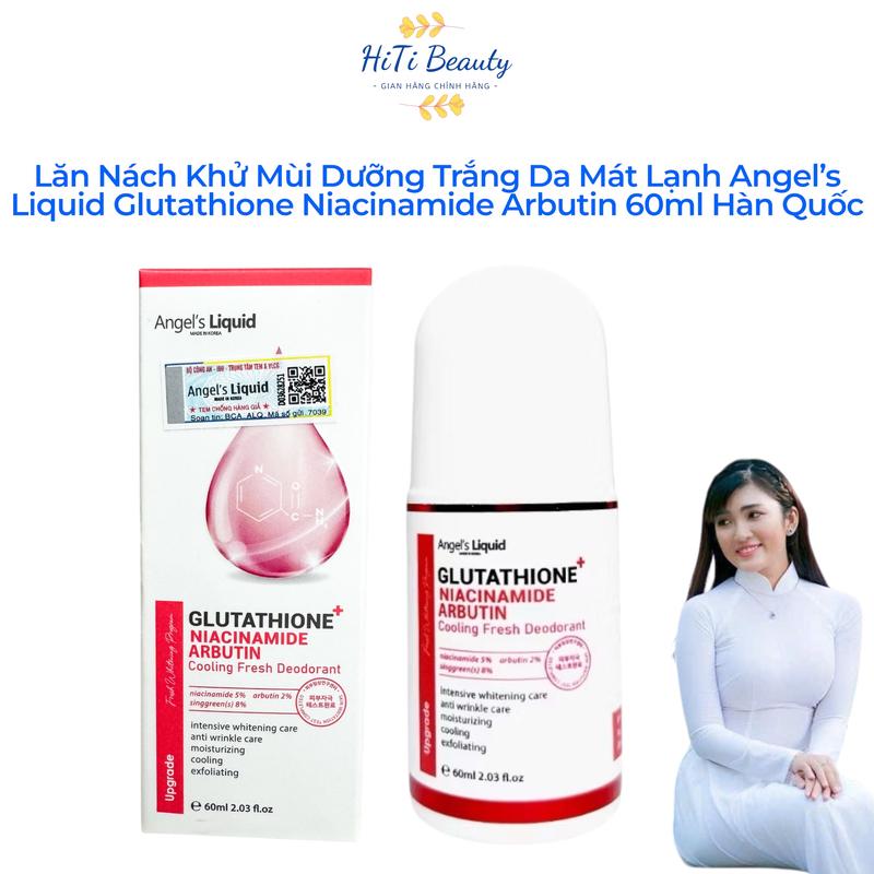 Lăn Nách Khử Mùi Dưỡng Trắng Da Mát Lạnh Angel’s Liquid Glutathione Niacinamide Arbutin 60ml Hàn Quốc Chính hãng