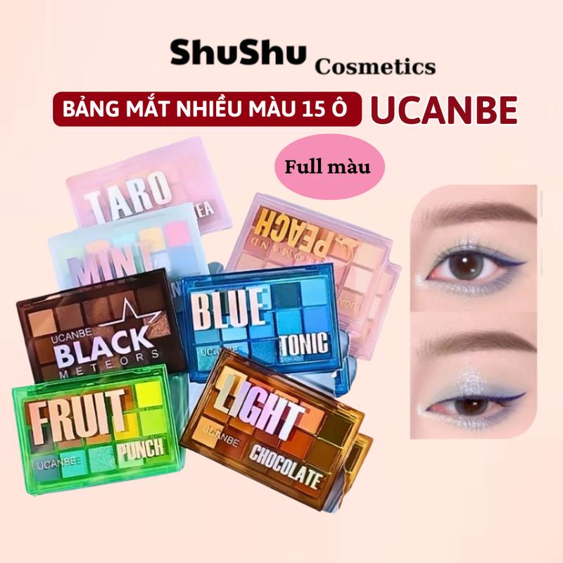 [UCANBE] Bảng phấn Mắt 15 ô UCANBE Tone Màu Đa Dạng, Nhiều Màu Sắc, Phấn Mịn, Nhũ Lì, Lên Màu Chuẩn Mỹ Phẩm SHUSHU COSMETICS