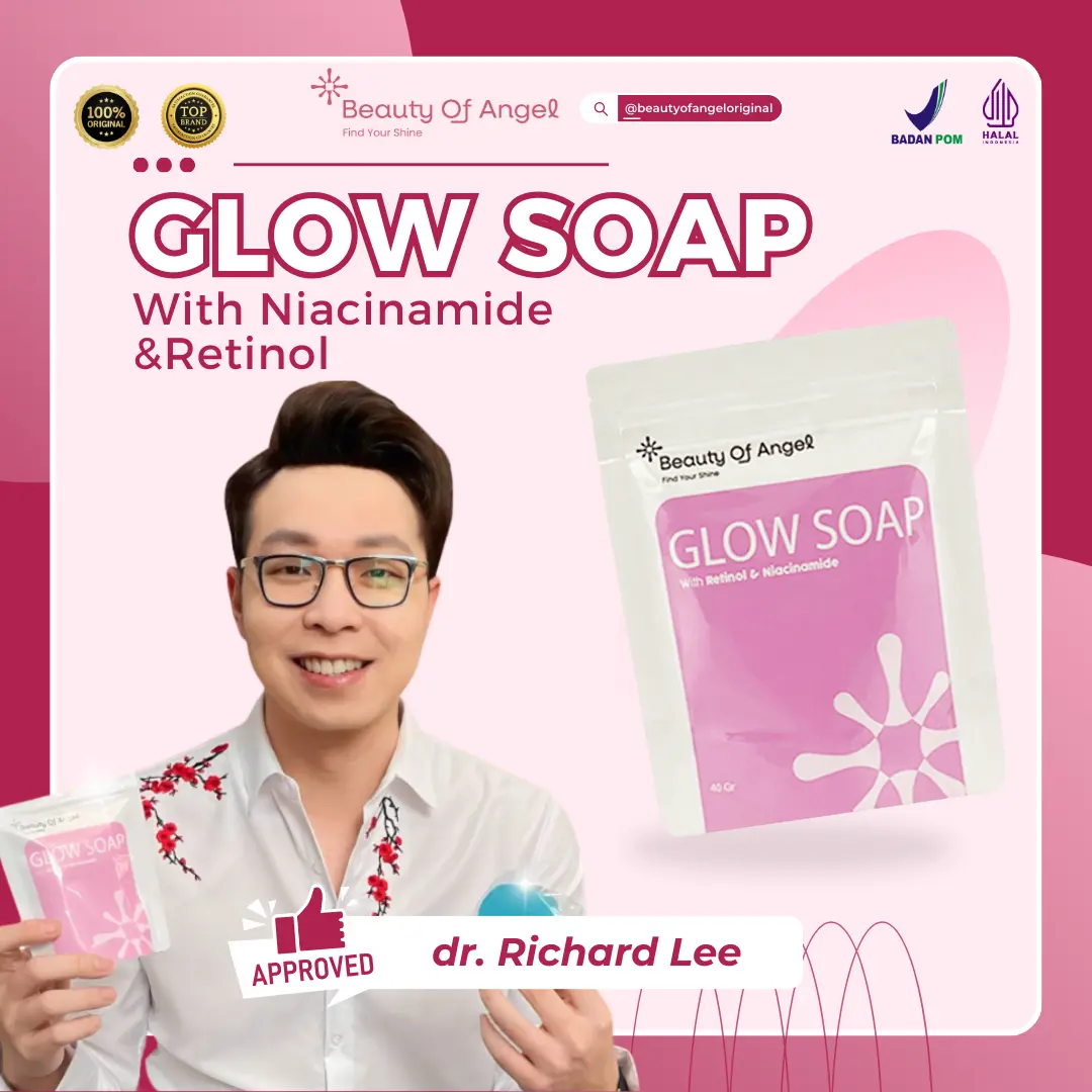 [Dr Richard Lee Approved] Beauty Of Angel Sabun Glow Soap Bar 1 Pcs Sabun Mandi Pencerah Memutihkan Kulit Dengan Kandungan Original BPOM