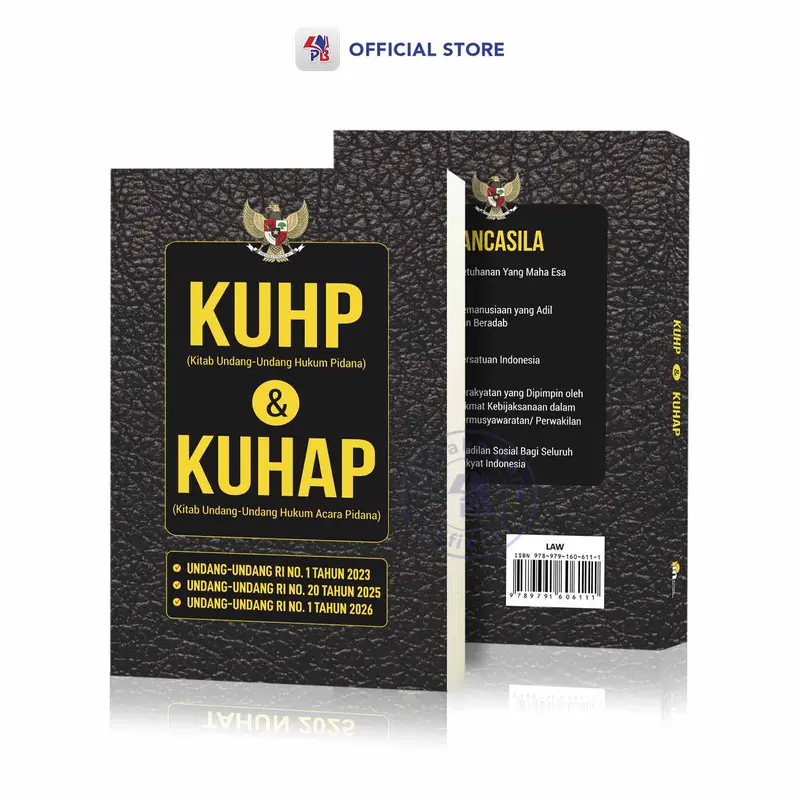 Buku KUHP KUHAP 2025 2026 / Buku Hukum Ilmu Perundang Undangan : KUHP Dan KUHAP - Hukum Pidana Dan Hukum Acara Pidana UU RI No 1 Tahun 2023 UU RI No 20 Tahun 2025 UU RI No 1 Tahun 2026 / Pustaka Baru Press - PM