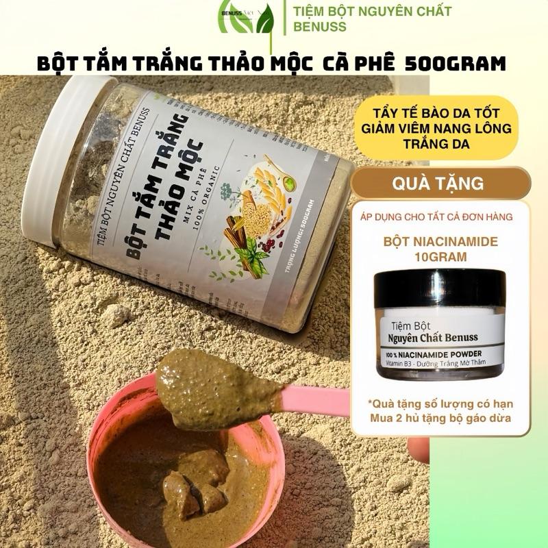    Mix Cafe  Bột Tắm Trắng Thảo Mộc Cà Phê Benuss 500gram - Dưỡng Trắng Tẩy Tế Bào Da   tặng bột nia  