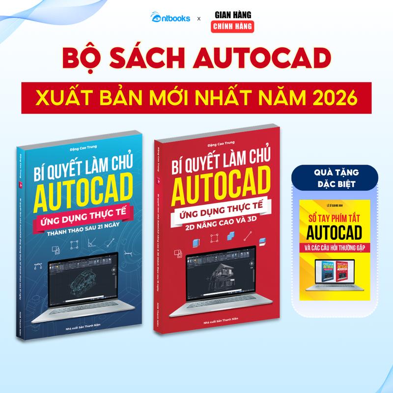 Antbooks Bộ 2 Cuốn Autocad Từ Cơ Bản Đến Nâng Cao Phù Hợp Với Người Mới Bắt Đầu