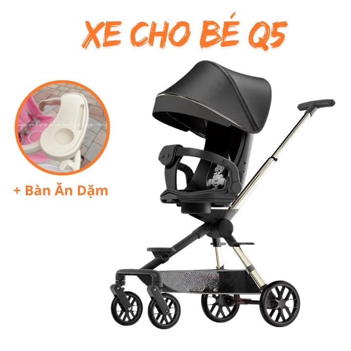  Xe đẩy cho bé Q5 có bàn ăn dặm dùng từ sơ sinh - 6 tuổi . Có giảm xóc êm ái 