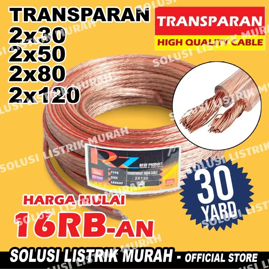 KABEL LISTRIK TRANSPARAN KABEL SERABUT 2x120 2x80 2x50 2x30 ROLL 30 YARD KABEL MONSTER 2 x 120 2 x 80 2 x 50 2 x 30 KABEL AUDIO
