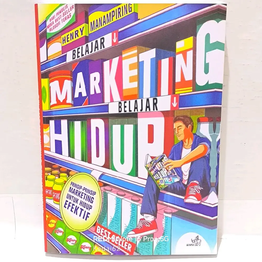 (BESTSELLER) BELAJAR MARKETING BELAJAR HIDUP : Henry Manampiring
