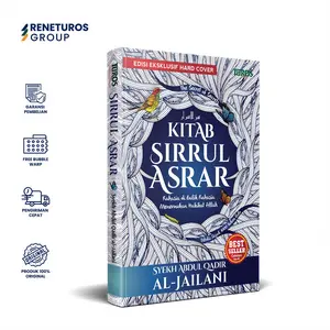 Turos Pustaka Buku Islami Kitab Sirrul Asrar : Menemukan Hakikat Allah karya Syekh Abdul Qadir al-Jailani Quran