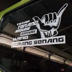 sticker kaca truk tetap tenang walai banyak yang kurang senang