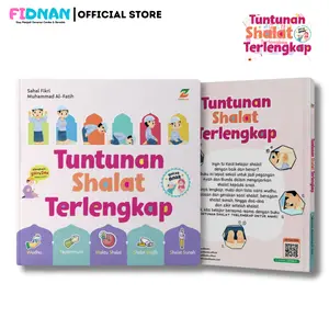 Buku Tuntunan Shalat Terlengkap Untuk Anak - Cara Simple & Mudah Mengenalkan Anak Tentang Sholat