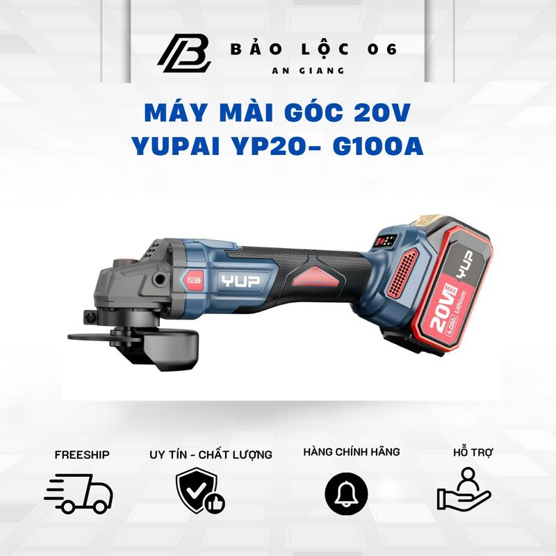  Máy mài góc pin 20V YUPAI YP20-G100A  100mm  chân pin phổ thông động cơ không than- hộp đựng nhựa chắc chắn 