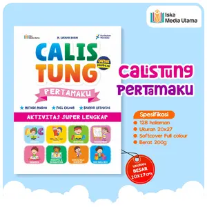 Iska Media Utama - Buku CALISTUNG Pertamaku membaca menulis berhitung Aktivitas Belajar Anak Balita PAUD TK
