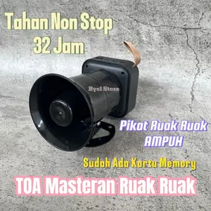Speaker Toa Masteran Suara Ruak Ruak 32 Jam Non Stop
