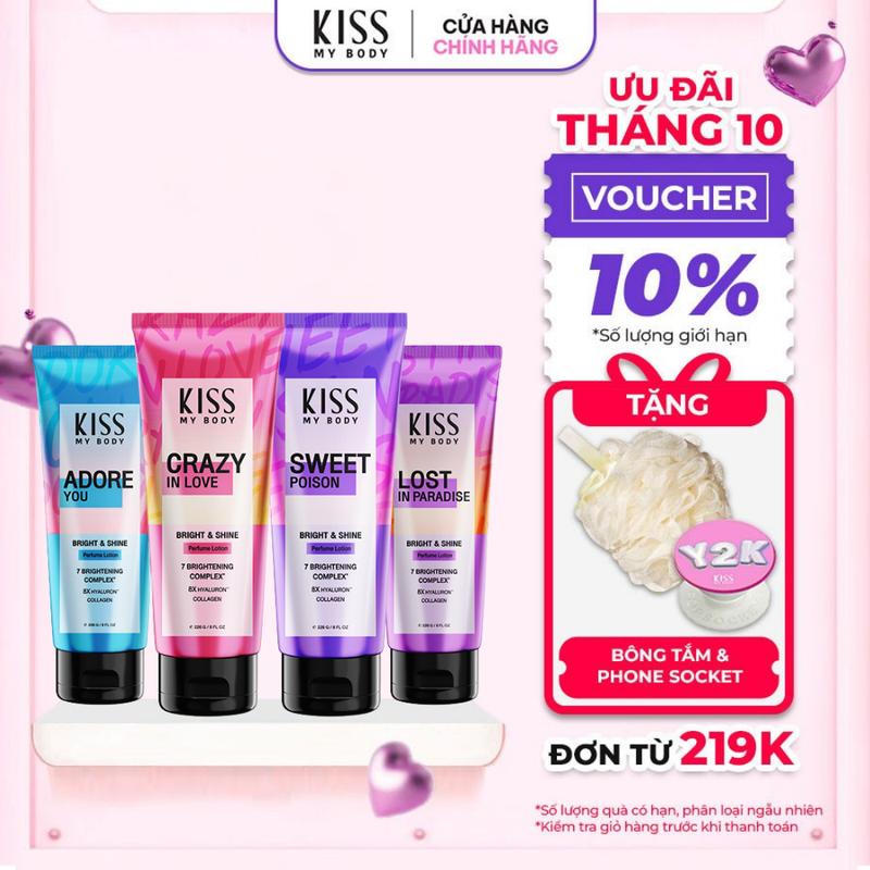 Sữa Dưỡng Trắng Da Toàn Thân Hương Nước Hoa KISS MY BODY Bright & Shine 226g - Sweet Poison, Crazy In Love, Adore You, Lost in Paradise