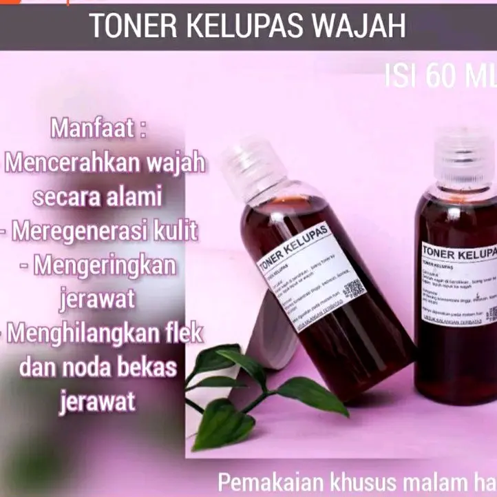 TONER KELUPAS 60 ML/ TONER AHA/ TONER FLEK BEKAS JERAWAT/ TONER MENCERAHKAN/TONER BPOM 4