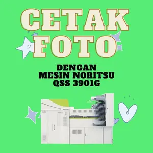 Cetak Foto 3R/4R/5R/6R/10R Minilab Noritsu dengan Kertas Fujifilm Berkualitas Terbaik