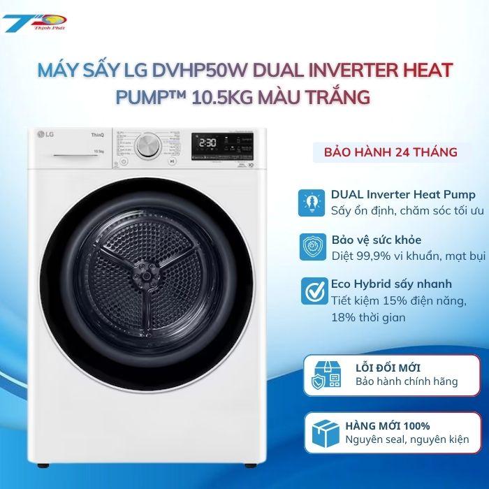 Máy Sấy LG DVHP50W DUAL Inverter Heat Pump 10.5kg Màu Trắng| Bảo Hành 24 Tháng