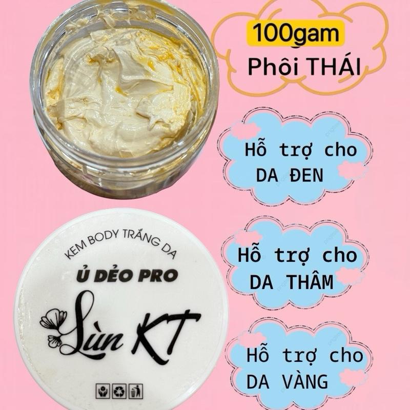 HỦ DÙNG THỬ 100gam KEM BODY Ủ DẺO PRO LÙN KT. PHÔI THÁI - dẻo - dành cho da đen - da thâm - da vàng. cốt