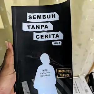 Buku novel Sembuh tanpa cerita - jiwa - indonesia version