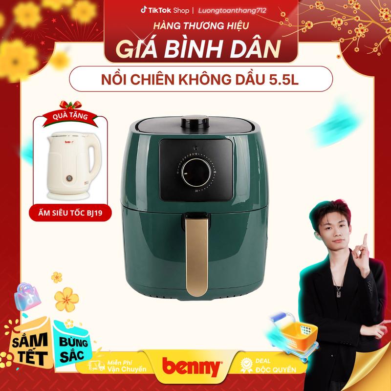BENNY x Lương Toàn Thắng Nồi Chiên Không Dầu Benny BAF-55H màu xanh Green dung tích 5.5 Lít công suất 1400W tiết kiệm lòng nồi chống dính cao cấp Hàng chính hãng bảo hành 12 tháng