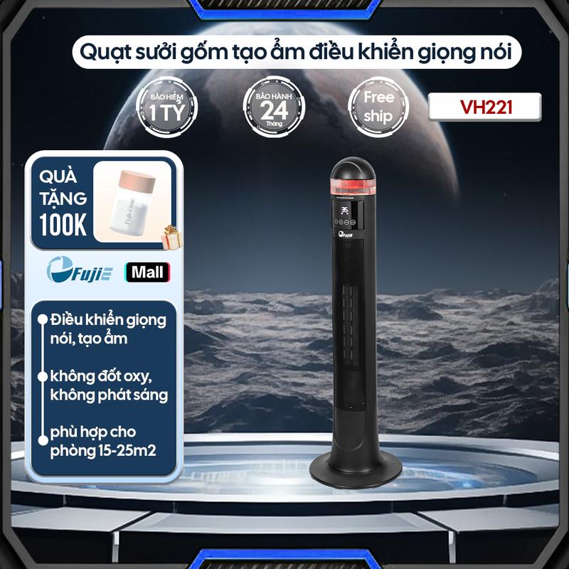   hết quà tặng  Máy sưởi gốm điều khiển giọng nói Fujie VH221 giả lập ngọn đuốc - Bảo hành 24 tháng 