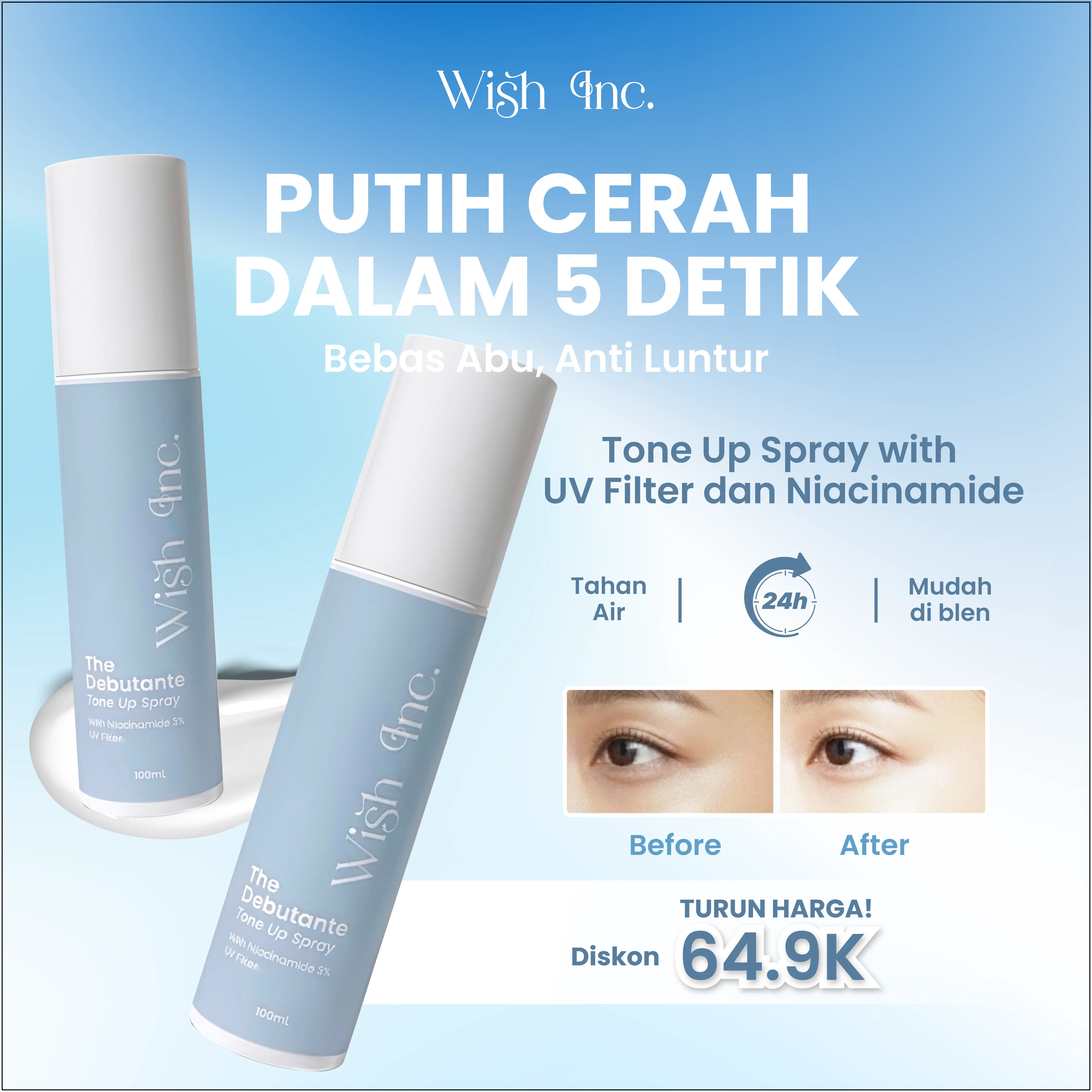 TONE UP SPRAY Instan Glowing Natural yang Mudah Diblen, Tidak Lengket, Ringan, Cepat Menyerap, Anti Luntur, No Whitecast, Efek Brightening Niacinamide Untuk Kulit Cerah Seharian – Wish Inc BPOM