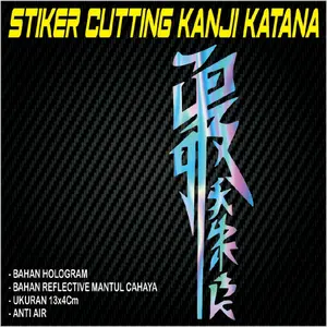 stiker kanji katana sticker cutting hologram reflective mantul cahaya