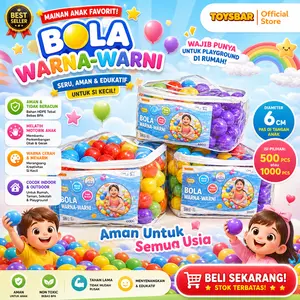 Mainan Anak Bola Mandi Bola Isi 500/1000 – Warna Cerah, Bahan Aman SNI