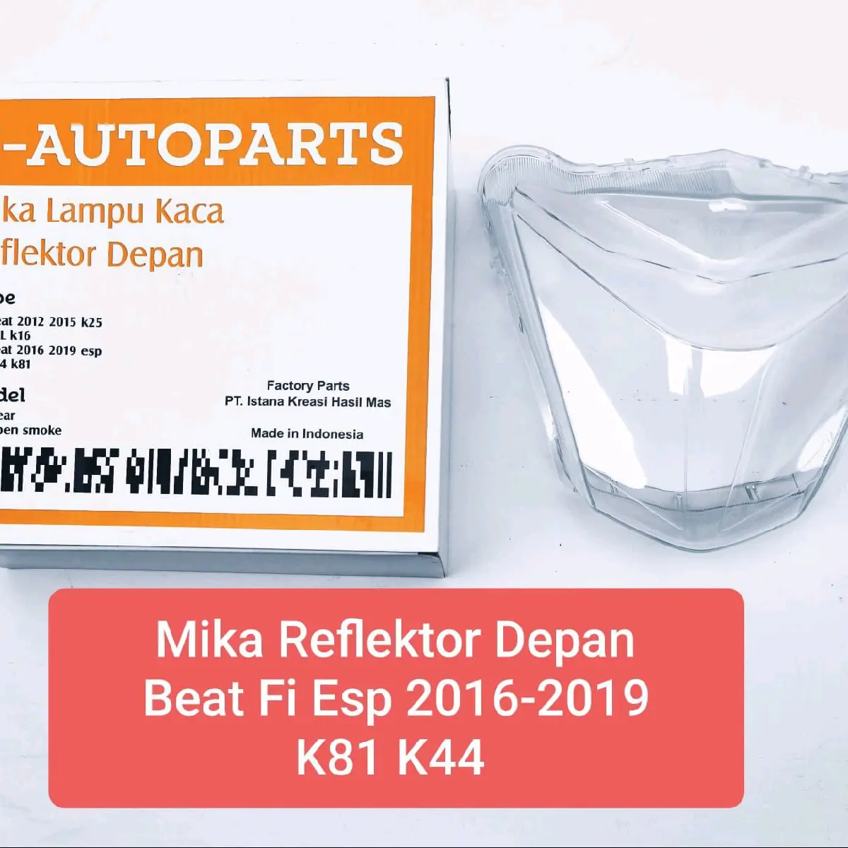 PROMO Mika Reflektor Lampu Depan Beat 2016-2019 BEAT FI ESP K81 K44 Best Quality