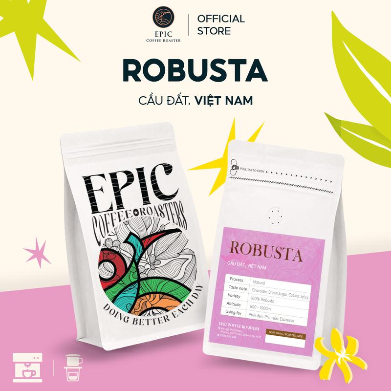 Cà phê Robusta Cầu Đất - Sơ Chế Natural - EPIC Coffee Roaster