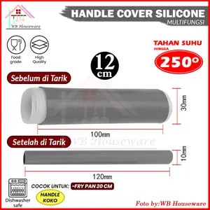 WB Houseware cover silicone 12cm premium gagang / handle panci anti panas / sarung pelindung multifungsi