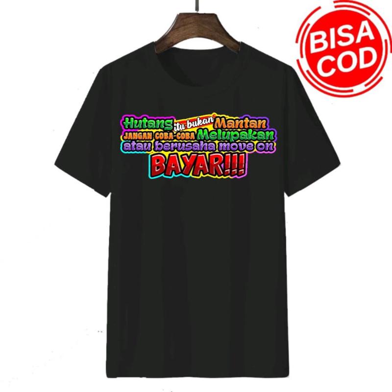 Kaos kata sablon DTF  Kaos kata kata keren kaos pria wanita Baju Oblong Dewasa Tulisan Hitam 3