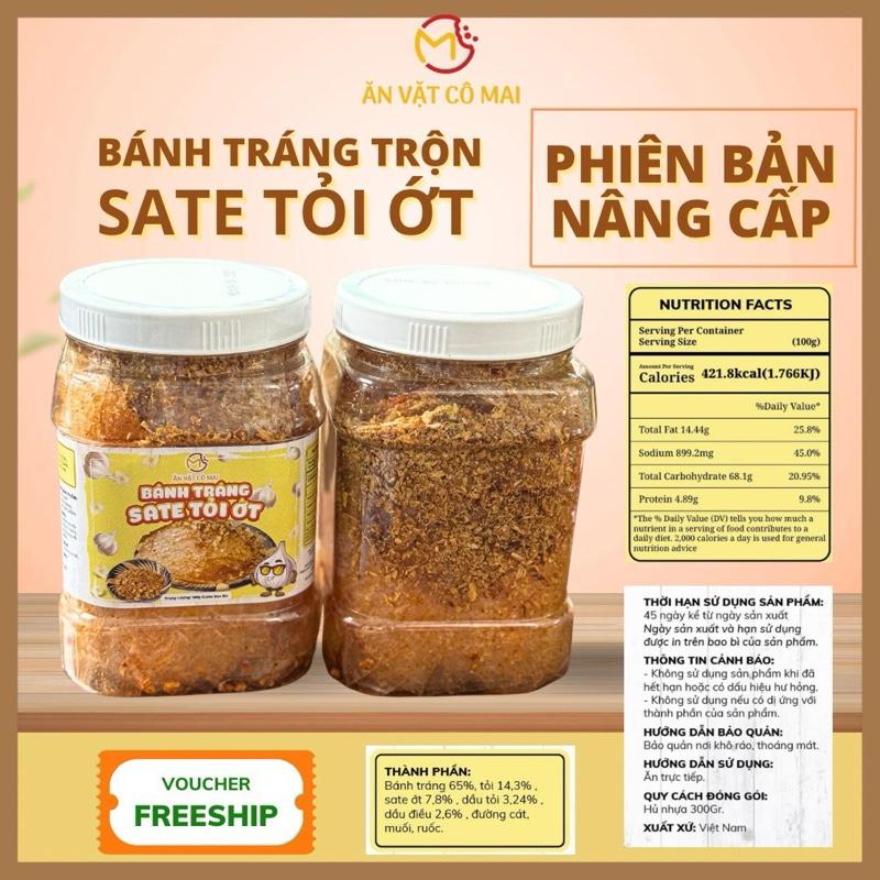  Bánh Tráng Trộn SATE TỎI ỚT CAY - Hủ 300Gr Ăn Vặt Cô Mai Snack Food 
