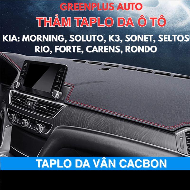 Thảm Taplo Ô Tô Kia Morning, Soluto, K3, Sonet, Seltos, Rio, - TikTok ...