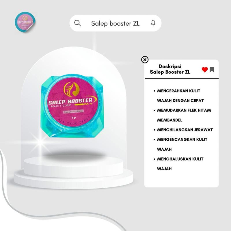 SALEP BOOSTER ZL BEAUTY GLOW | PENGHILANG FLEK | PENCERAH WAJAH | JERAWAT | WAJAH KUSAM 4