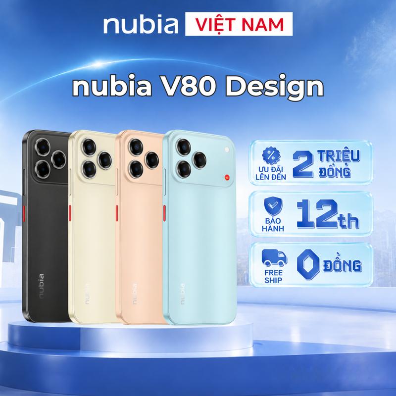 Điện thoại di động Nubia V80 Design Màn hình 6.75" 120Hz NFC Độ sáng 1000nits Âm thanh đa chiều