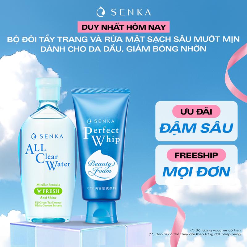   SENKA  Bộ đôi Nước tẩy trang micellar giảm bóng nhờn SENKA A.L.L CLEAR WATER FRESH 230ML & Sữa rửa mặt sạch sâu mướt mịn SENKA PERFECT WHIP 120G 