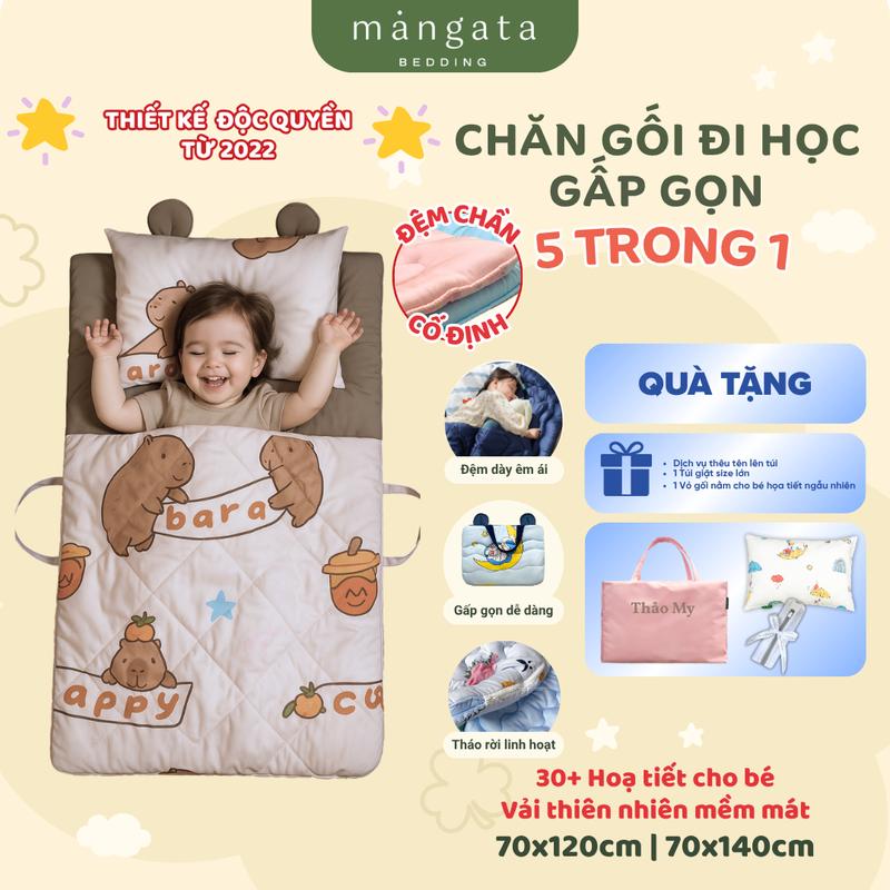 [ĐỆM CHẦN CỐ ĐỊNH] Bộ chăn gối cho bé mầm non gấp gọn 5 trong 1 Mangata Bedding, size 70x120cm 70x140cm chăn nệm cho bé mẫu giáo tiểu học