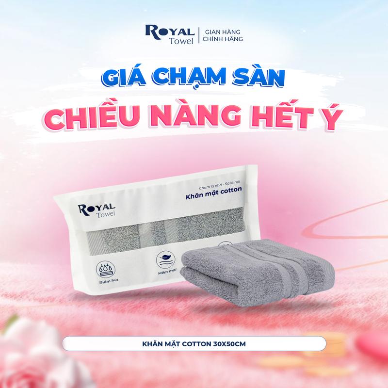 Khăn Mặt Royal Towel 30x50cm Sợi Cotton Mềm Mịn, Thấm Hút Tốt, Không Xổ Lông, Không Phai Màu