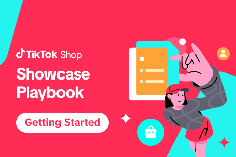 TikTok Shop Creator Showcase Playbook