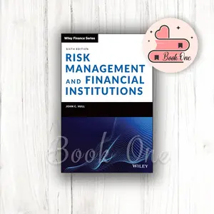 Buku Bahasa Inggris Risk Management and Financial Institutions (Wiley Finance) 6th Edition (John C. Hull)