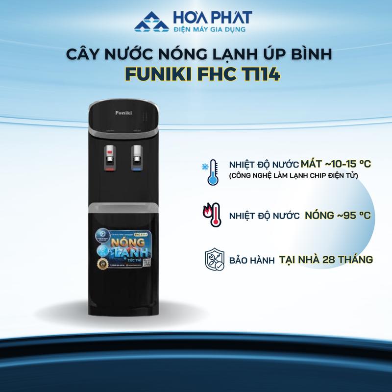 Cây nước nóng lạnh úp bình Funiki FHC T114