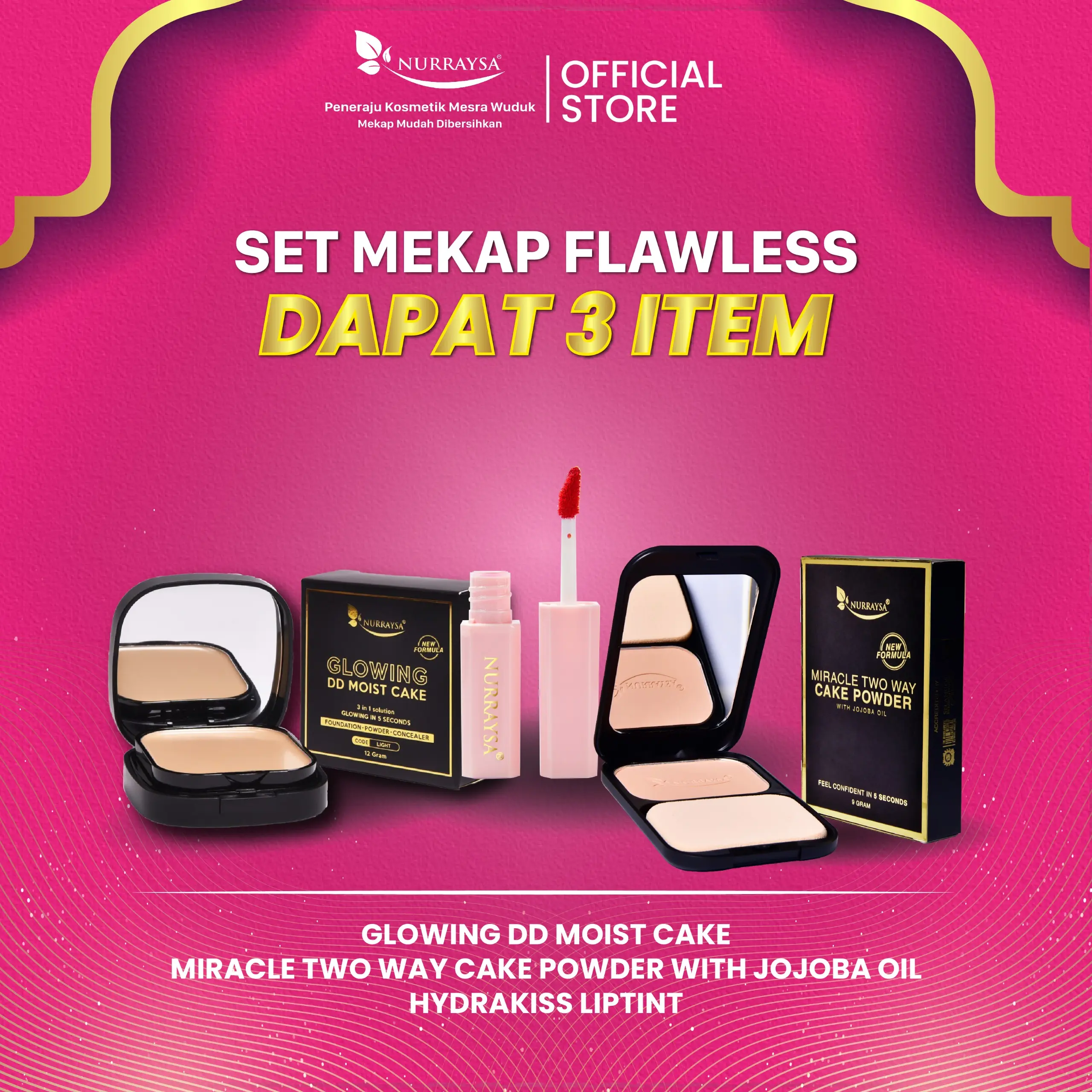 NURRAYSA Set Mekap Flawless | Glowing DD Moist Cake 12 gram | Hydrakiss Lip Tint 2g | Miracle Two Way Cake Powder with Jojoba Oil 9g | Foundation Tahan Lama Lipstick Melembapkan Bibir Makeup Lipstick Powder