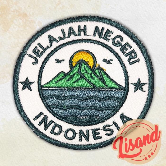 Gambar Patch Emblem Bordir Gunung Jelajah Negeri Indonesia - Jelajah Negeri Indonesia dari Lisand Kota Bogor Tokopedia