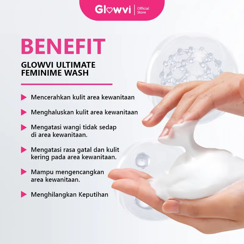 Glowvi Feminine Wash Foam – Membersihkan Area Kewanitaan & Atasi Keputihan Gatal Bau 4